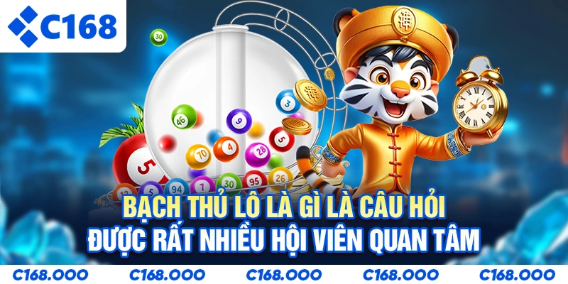 Bạch thủ lô là gì là câu hỏi được rất nhiều hội viên quan tâm