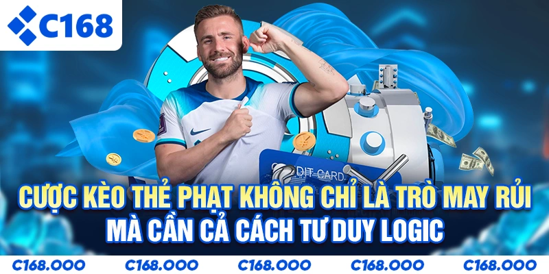 Cược Kèo thẻ phạt không chỉ là trò may rủi mà cần cả cách tư duy logic