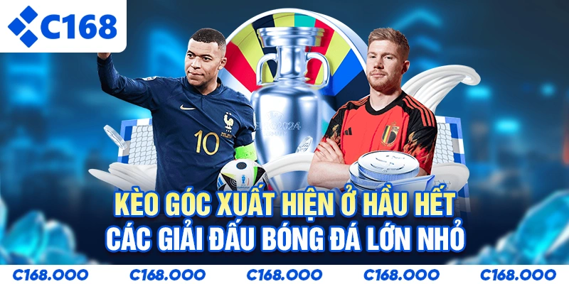 Kèo góc xuất hiện ở hầu hết các giải đấu bóng đá lớn nhỏ